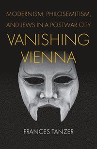 bokomslag Vanishing Vienna