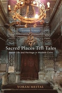 bokomslag Sacred Places Tell Tales