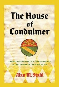 bokomslag The House of Condulmer