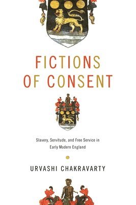 bokomslag Fictions of Consent