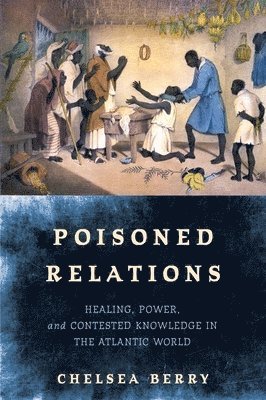 bokomslag Poisoned Relations
