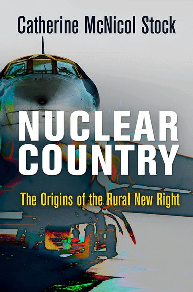 Catherine McNicol Stock - Nuclear Country, Häftad