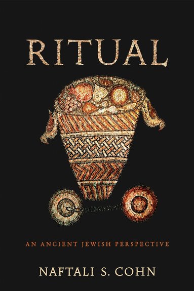 Naftali S. Cohn - Ritual, Inbunden
