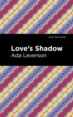 Love's Shadow 1