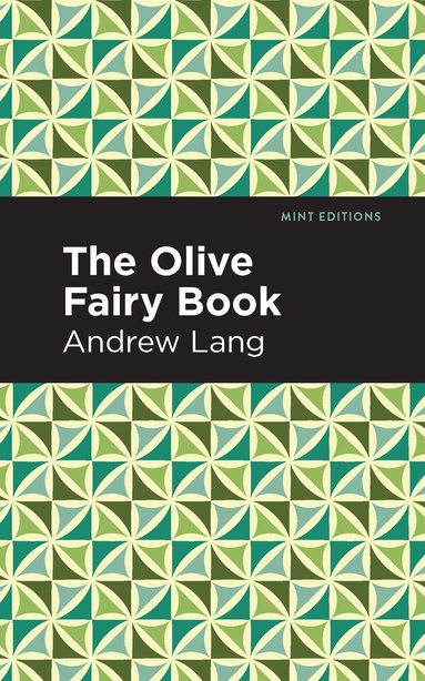 Andrew Lang - Olive Fairy Book, Inbunden