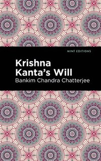 bokomslag Krishna Kanta's Will