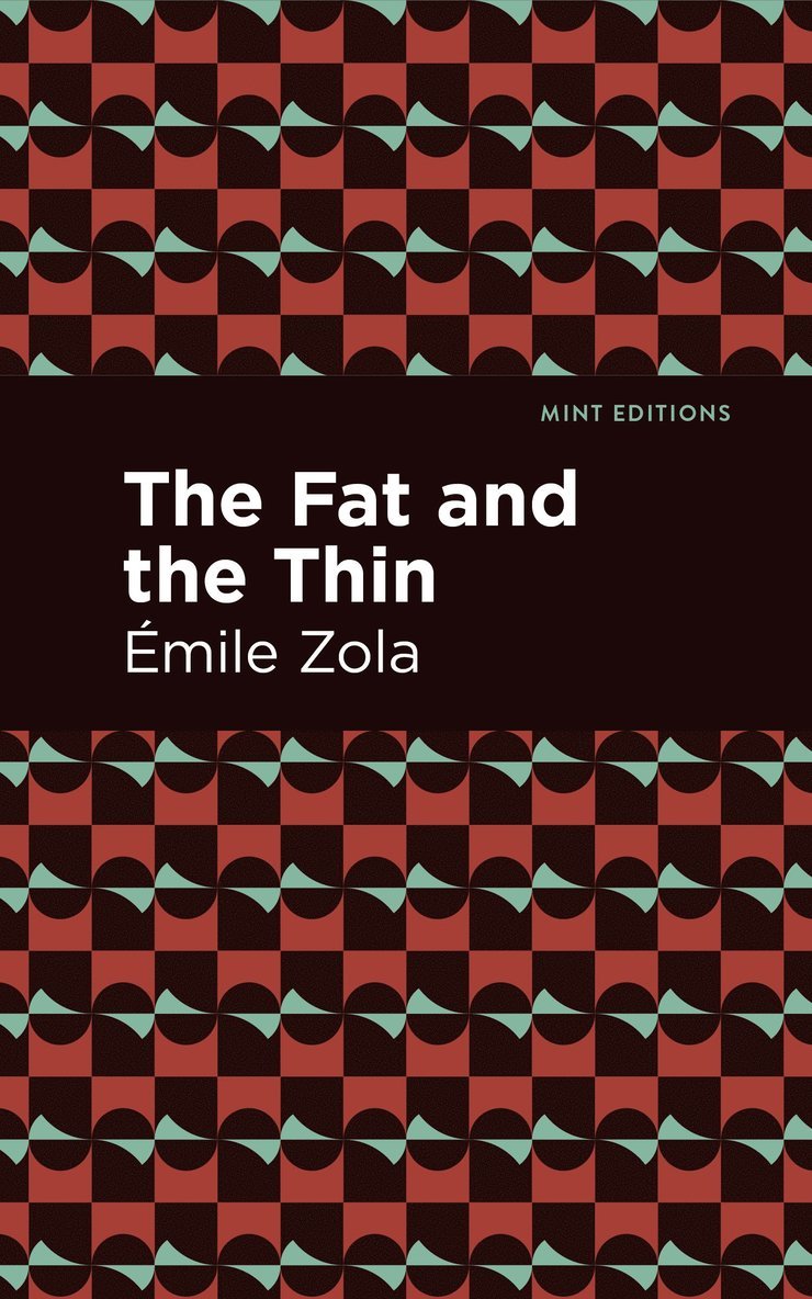 The Fat and the Thin 1