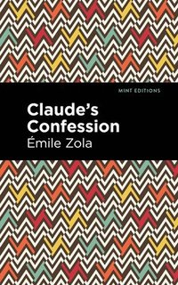 bokomslag Claude's Confession