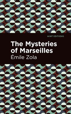 The Mysteries of Marseilles 1