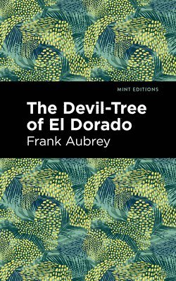 The Devil-Tree of El Dorado 1