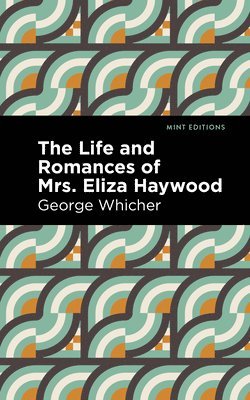 bokomslag Life and Romances of Mrs. Eliza Haywood