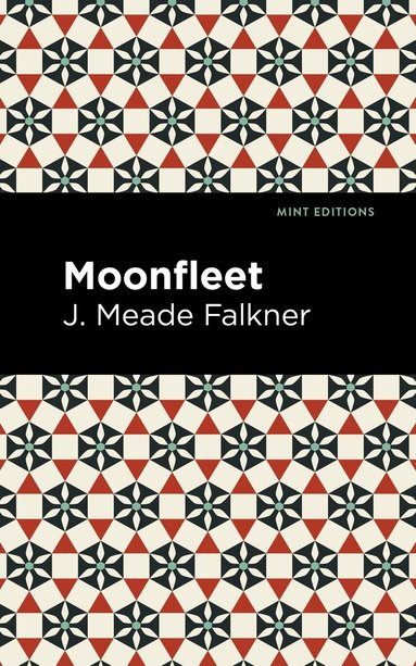 J. Meade Falkner - Moonfleet, Inbunden