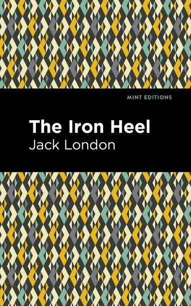 Jack London - Iron Heel, Inbunden