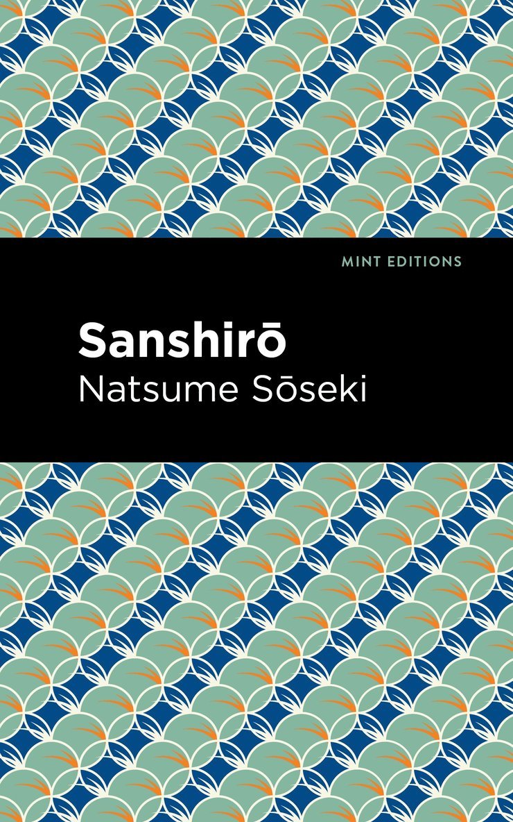 Natsume Sseki, Natsume S&#333;seki, Natsume SMseki, Natsume S¿seki - Sanshir, Inbunden