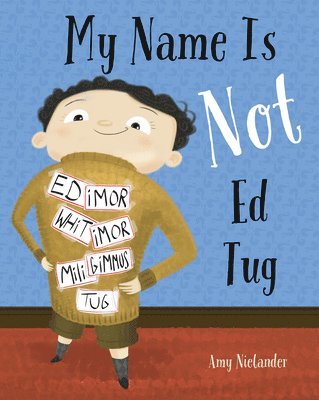 bokomslag My Name is Not Ed Tug