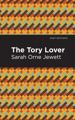 The Tory Lover 1