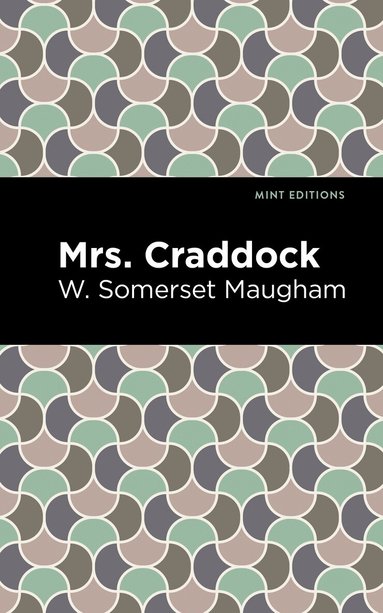 W. Somerset Maugham - Mrs. Craddock, Inbunden