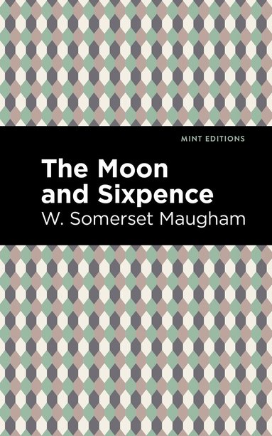 W. Somerset Maugham - Moon and Sixpence, Inbunden