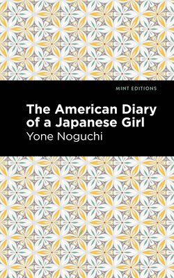 bokomslag The American Diary of a Japanese Girl