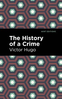 bokomslag History of a Crime