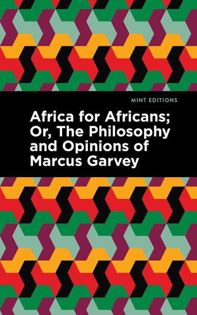 Marcus Garvey, Amy Jacques Garvey - Africa for Africans, Inbunden
