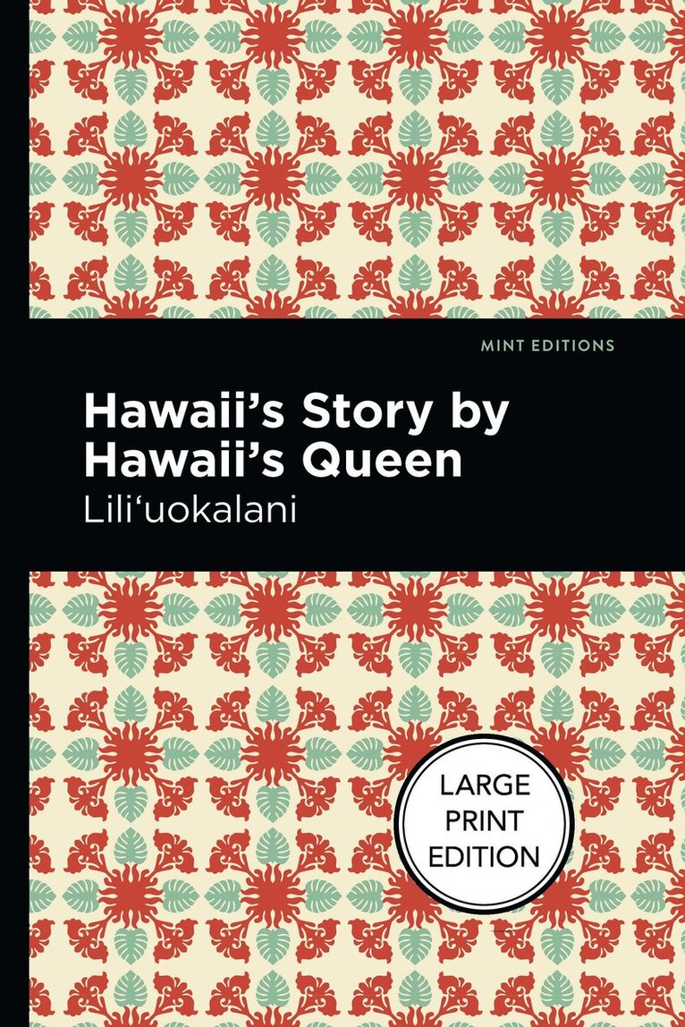 Lili'uokalani - Hawaii's Story by Hawaii's Queen, Häftad