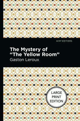 The Mystery Of The Yellow Room 1