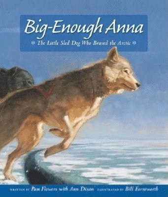 Pam Flowers - Big-Enough Anna, Inbunden