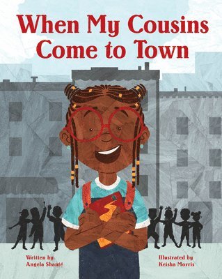 Angela Shante, Angela Shanté - When My Cousins Come to Town, Häftad