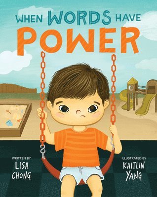 Lisa Chong - When Words Have Power, Häftad