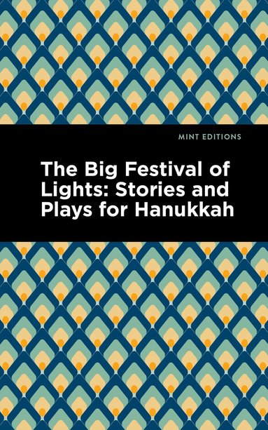 Mint Editions - Big Festival of Lights, Häftad