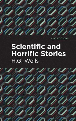Scientific and Horrific Stories 1