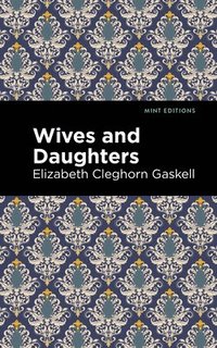 bokomslag Wives and Daughters