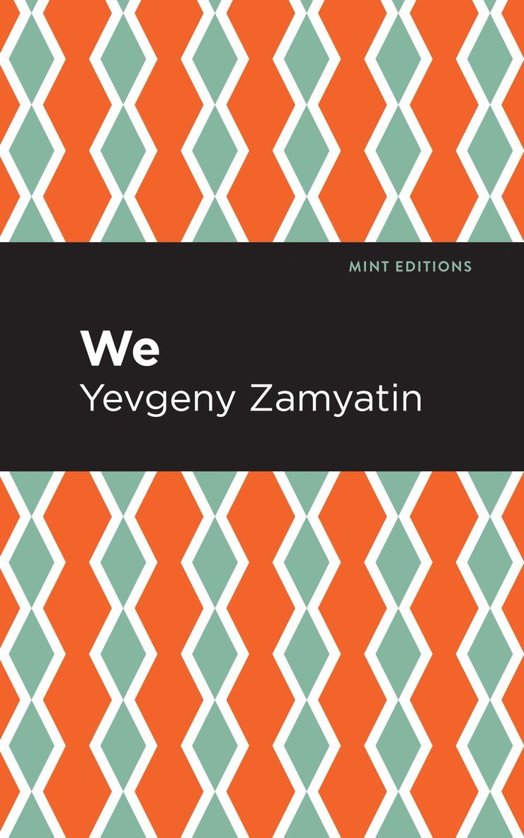 Yevgeny Zamyatin - We, Inbunden