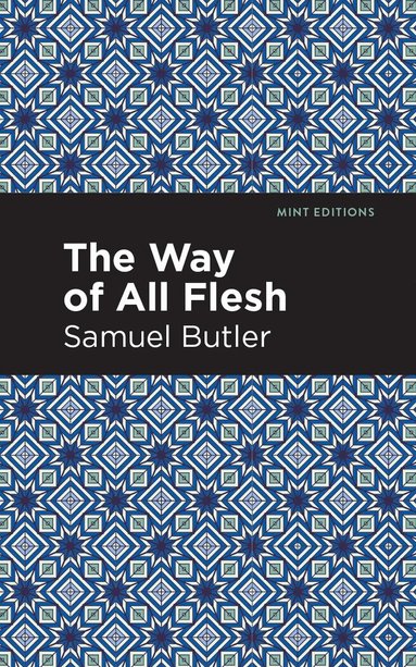 Samuel Butler - Way of All Flesh, Inbunden