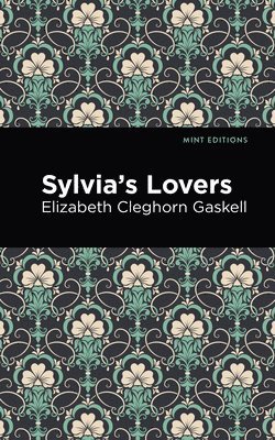 bokomslag Sylvia's Lovers