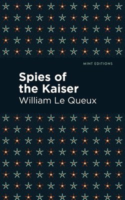 Spies of the Kaiser