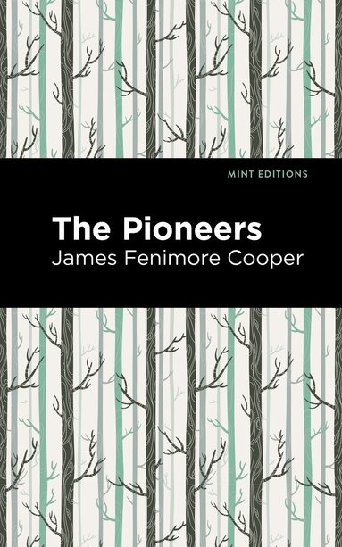 James Fenimore Cooper - Pioneers, Inbunden