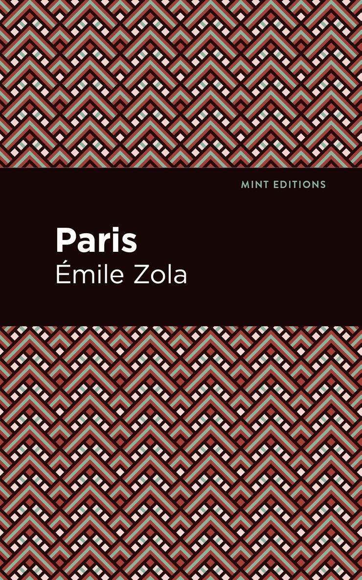 mile Zola, Émile Zola - Paris, Inbunden