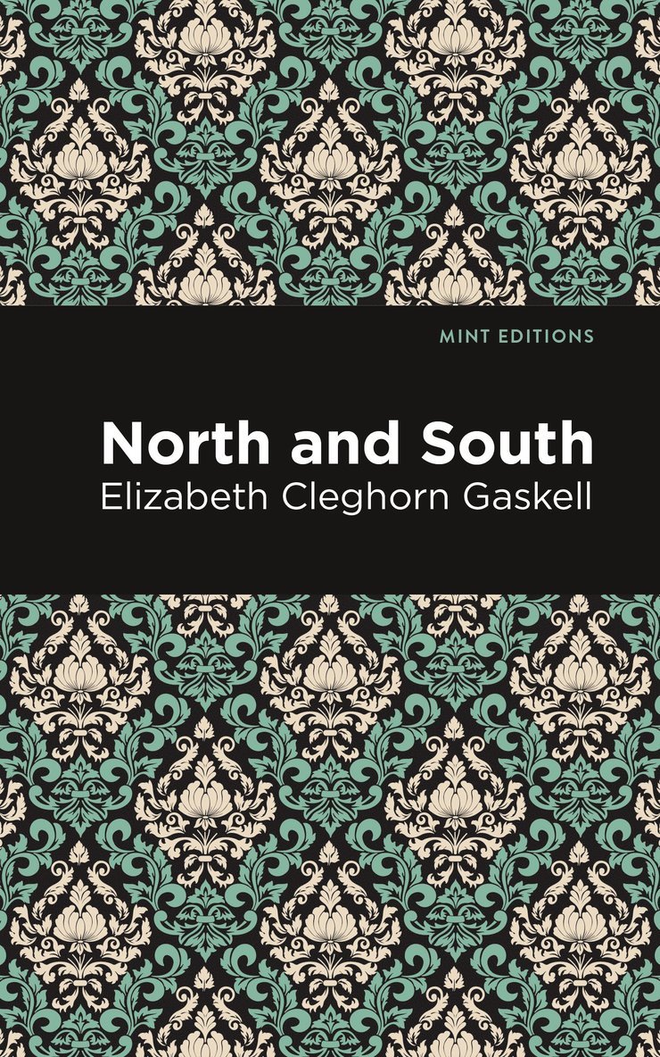 Elizabeth Cleghorn Gaskell - North and South, Inbunden