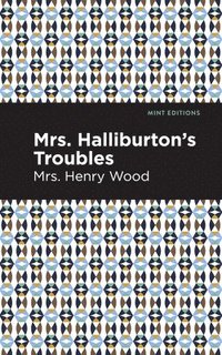 bokomslag Mrs. Halliburton's Troubles