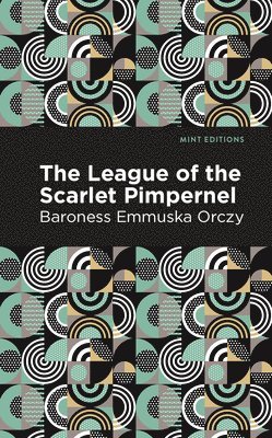 bokomslag League of the Scarlet Pimpernel