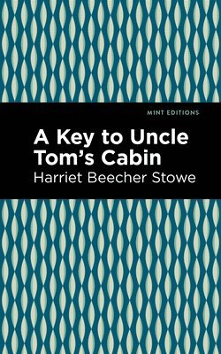 A Key to Uncle Tom's Cabin 1