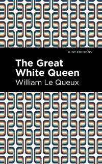 bokomslag Great White Queen