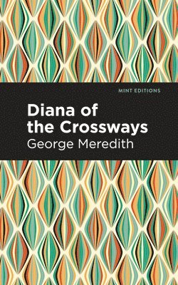 Diana of the Crossways 1