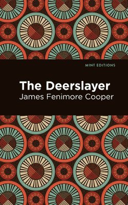The Deerslayer 1