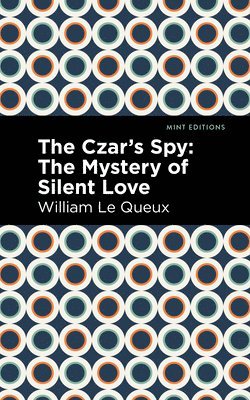 The Czar's Spy 1