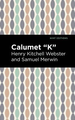 Calumet &quot;K&quot; 1