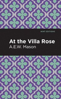 bokomslag At the Villa Rose
