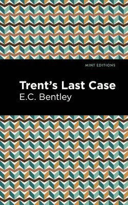 Trent's Last Case 1